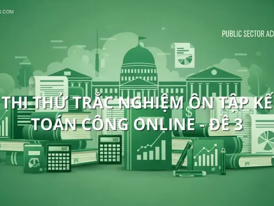 Thi thử trắc nghiệm ôn tập Kế toán công online - Đề 3